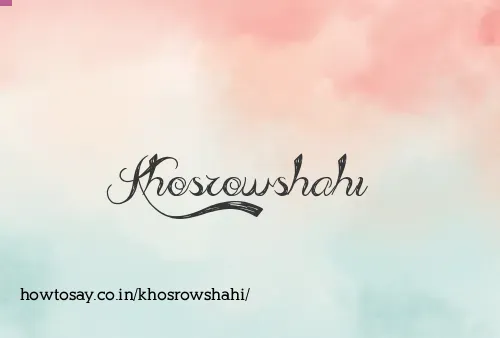 Khosrowshahi