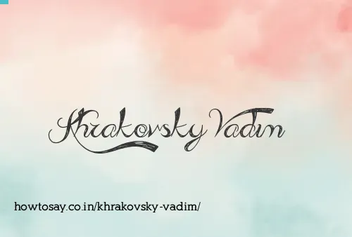 Khrakovsky Vadim