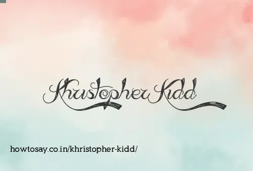 Khristopher Kidd
