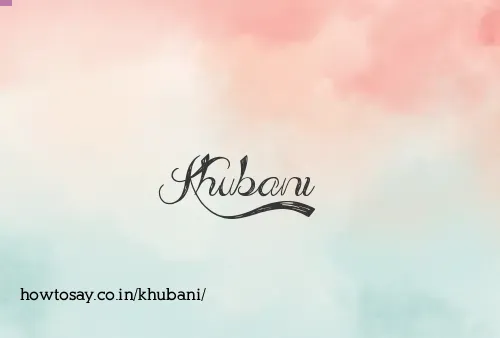 Khubani