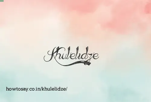 Khulelidze