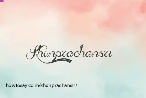 Khunprachansri