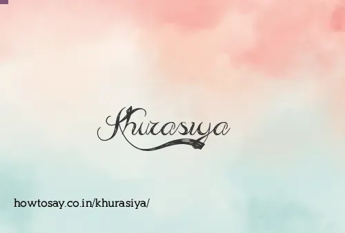 Khurasiya