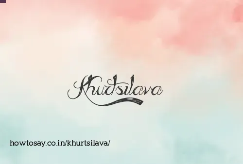 Khurtsilava