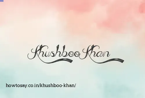 Khushboo Khan