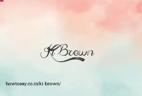 Ki Brown