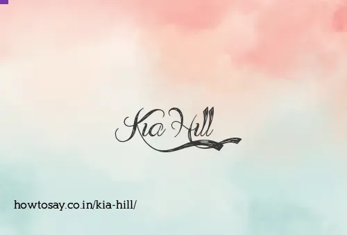 Kia Hill