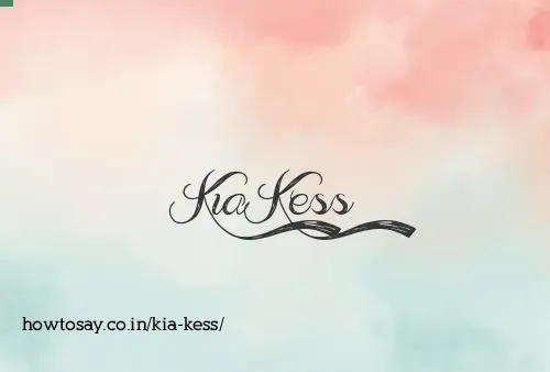 Kia Kess