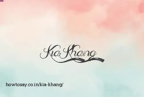 Kia Khang