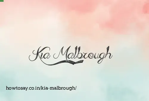 Kia Malbrough