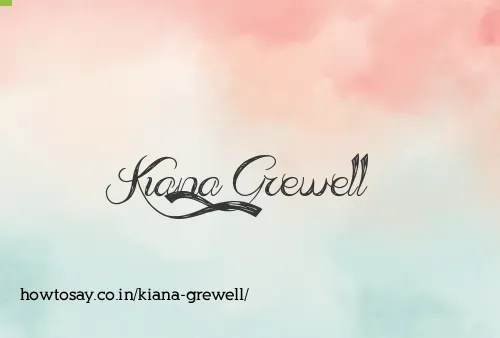 Kiana Grewell