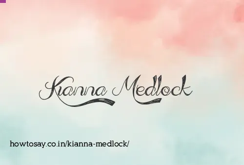 Kianna Medlock