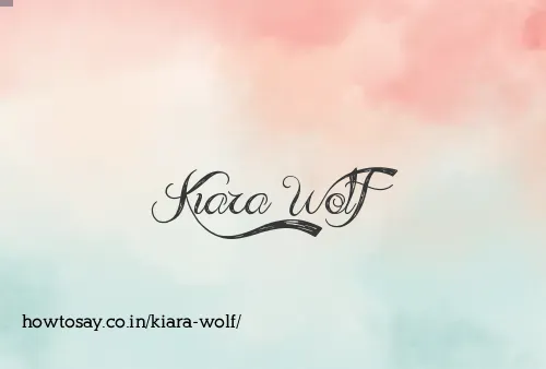 Kiara Wolf