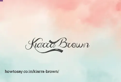 Kiarra Brown