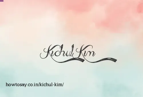 Kichul Kim