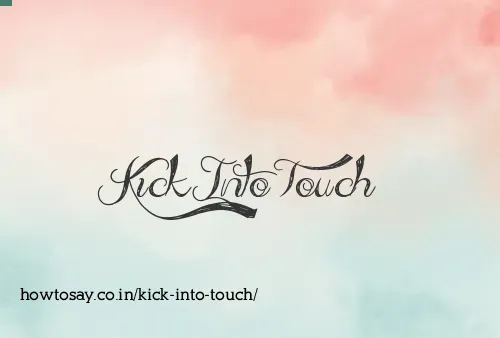 Kick Into Touch