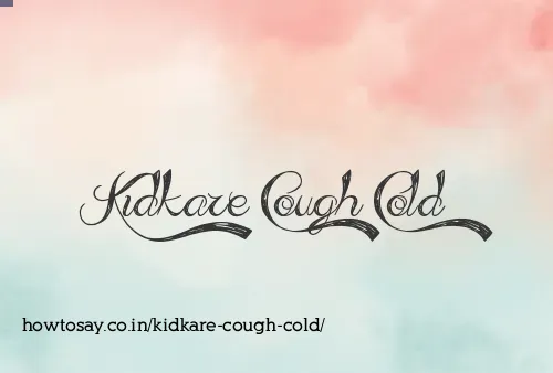 Kidkare Cough Cold