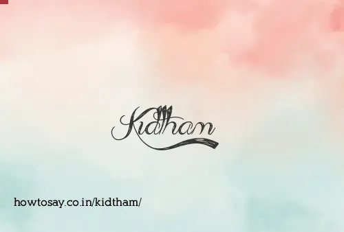 Kidtham