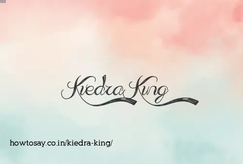 Kiedra King