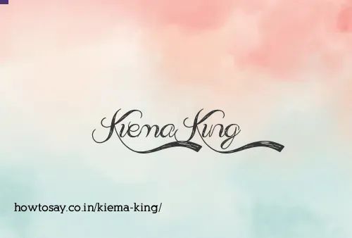 Kiema King