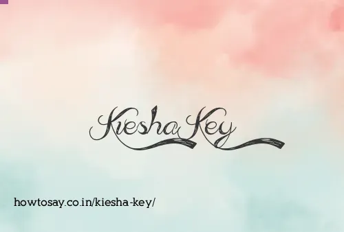 Kiesha Key