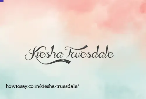 Kiesha Truesdale