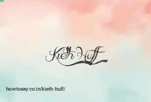 Kieth Huff