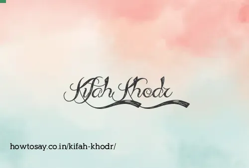 Kifah Khodr
