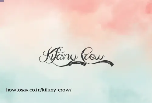 Kifany Crow