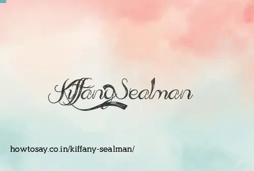 Kiffany Sealman