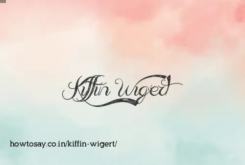 Kiffin Wigert