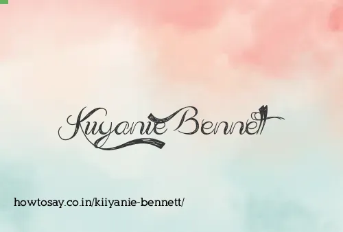 Kiiyanie Bennett