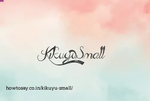 Kikuyu Small