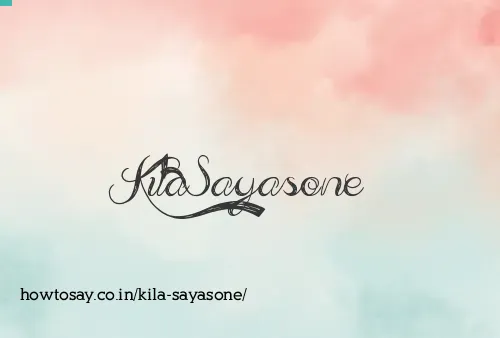 Kila Sayasone