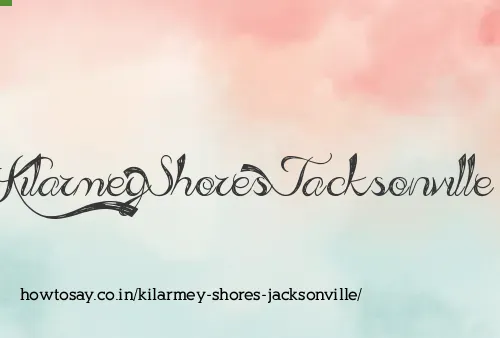 Kilarmey Shores Jacksonville