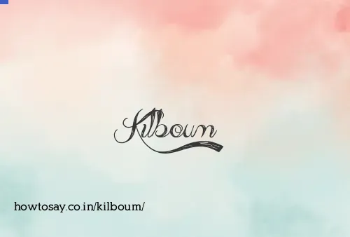 Kilboum