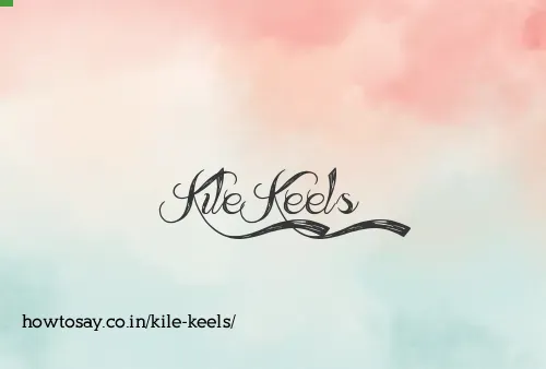 Kile Keels