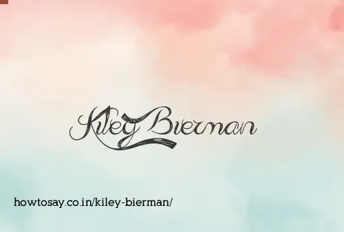 Kiley Bierman
