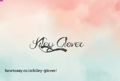 Kiley Glover