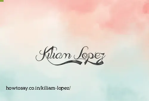 Kiliam Lopez
