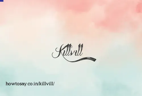 Killvill