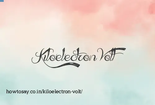 Kiloelectron Volt