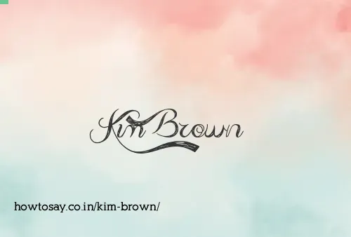 Kim Brown