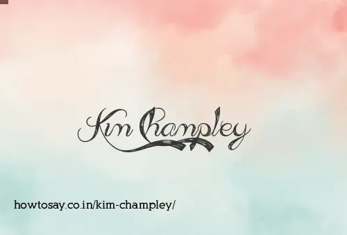 Kim Champley