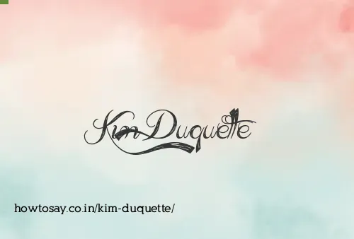 Kim Duquette