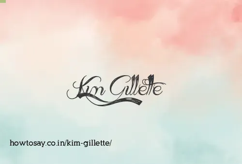 Kim Gillette