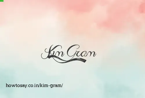 Kim Gram
