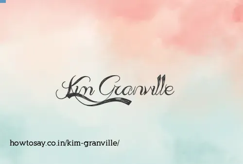 Kim Granville