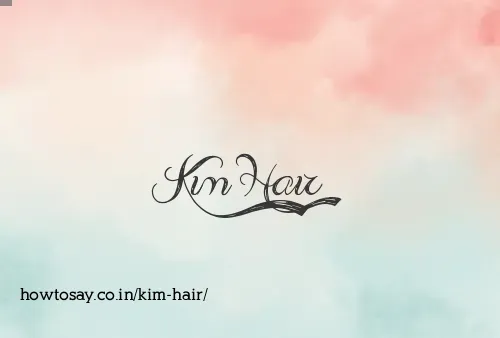 Kim Hair