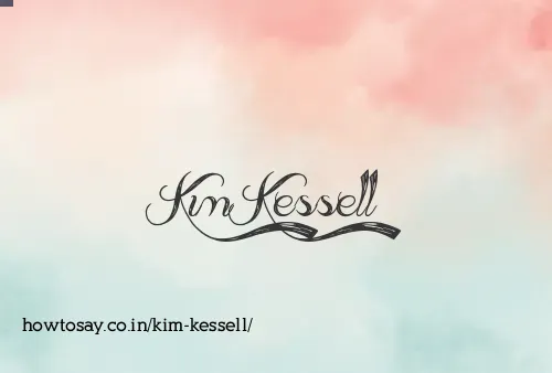 Kim Kessell